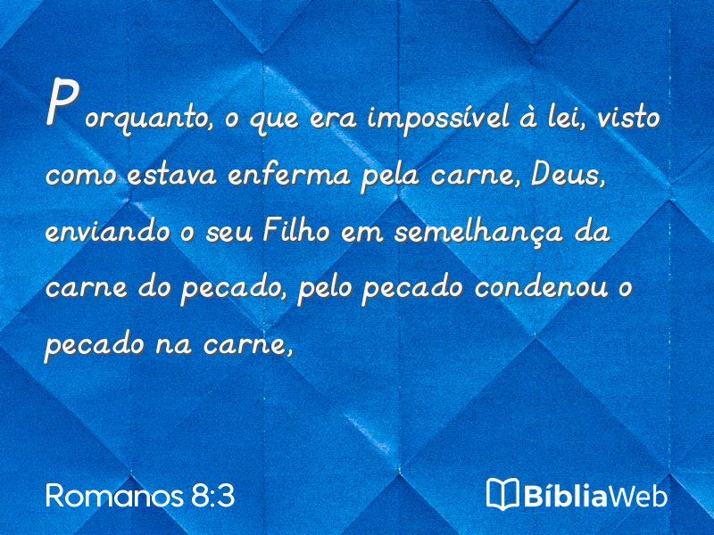 Romanos 8:3 em imagem para compartilhar