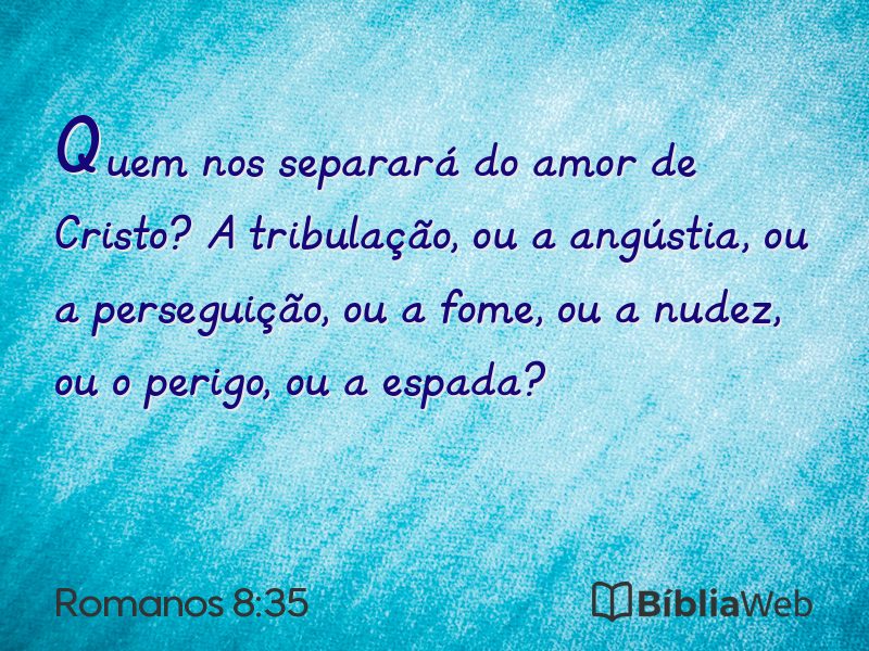 Romanos 8:35 em imagem para compartilhar
