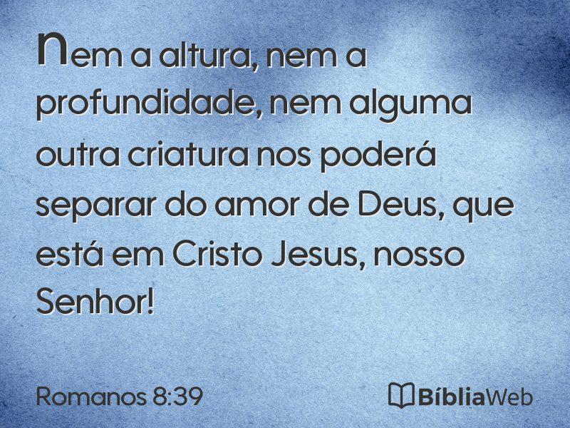Romanos 8:39 em imagem para compartilhar