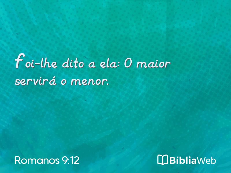 Romanos 9:12 em imagem para compartilhar