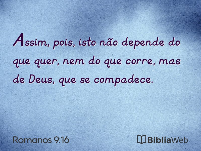 Romanos 9:16 em imagem para compartilhar