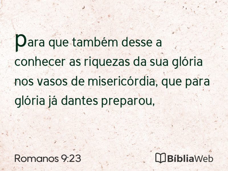 Romanos 9:23 em imagem para compartilhar
