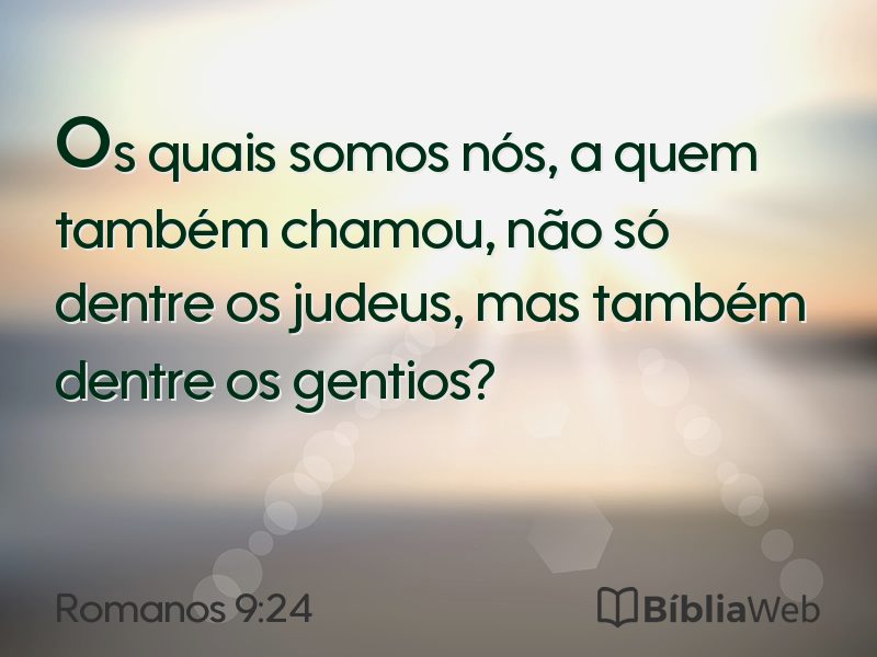 Romanos 9:24 em imagem para compartilhar