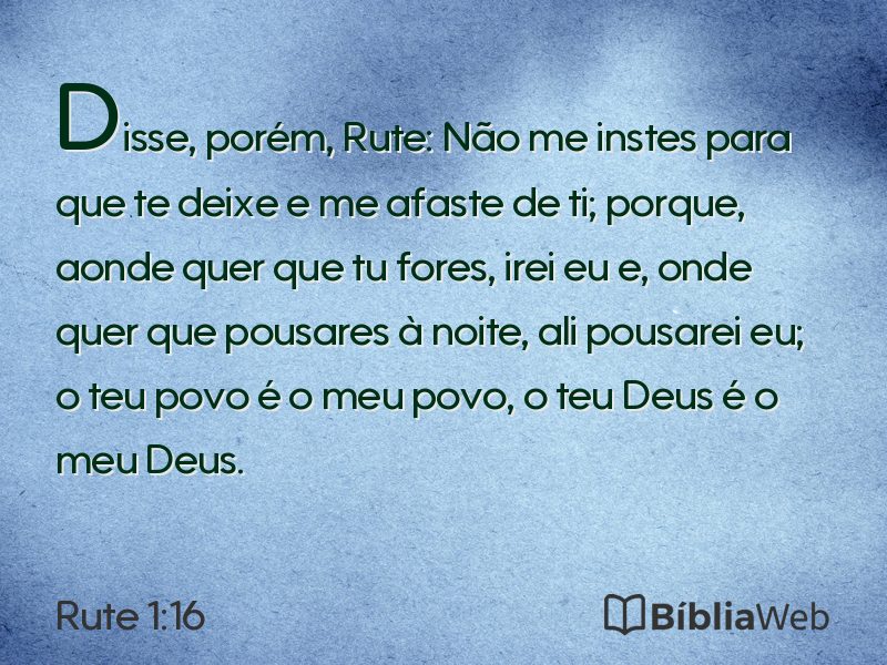 Rute 1:16 em imagem para compartilhar