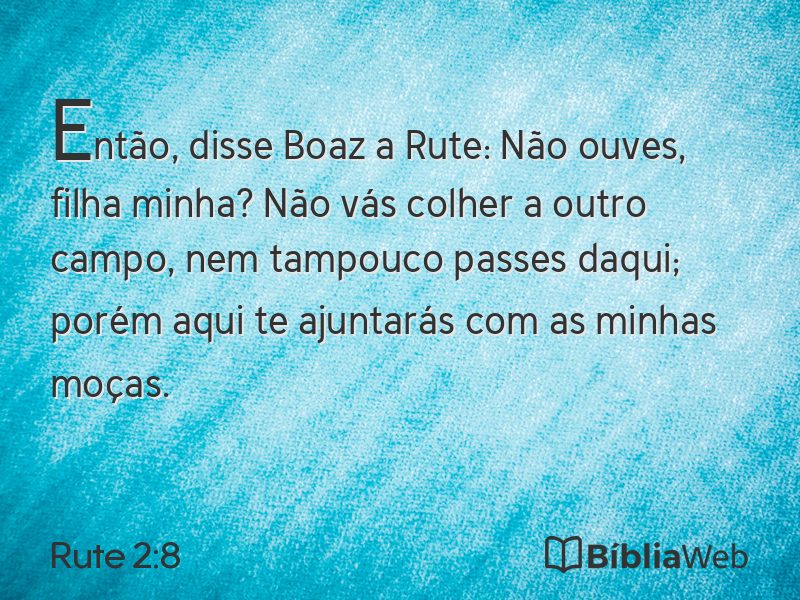 Rute 2:8 em imagem para compartilhar