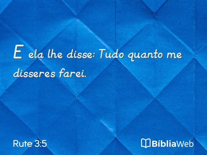 Rute 3:5 em imagem para compartilhar