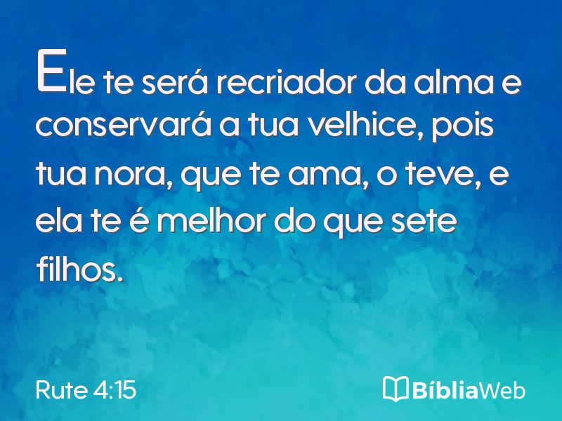 Rute 4:15 em imagem para compartilhar