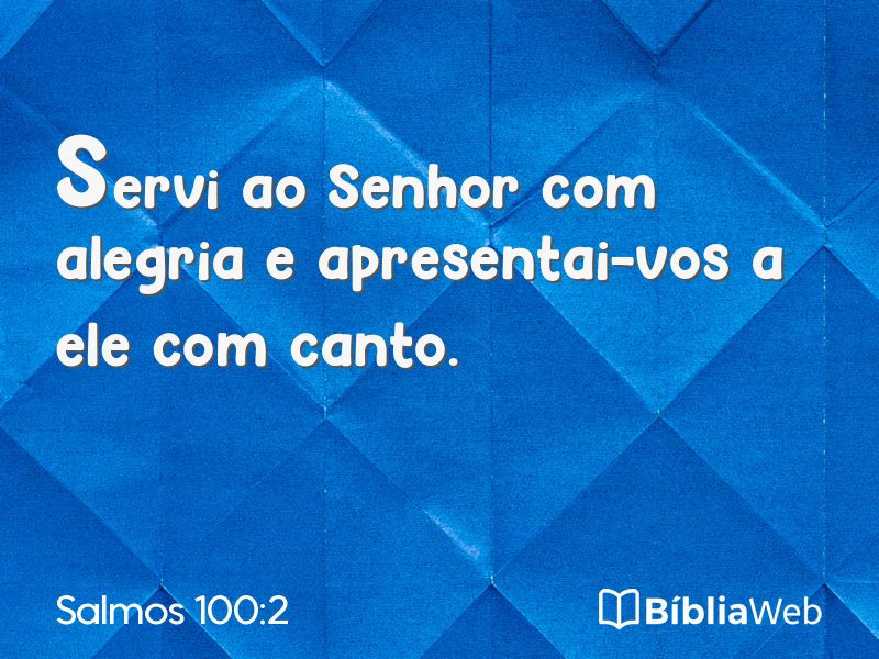 Salmos 100:2 em imagem para compartilhar
