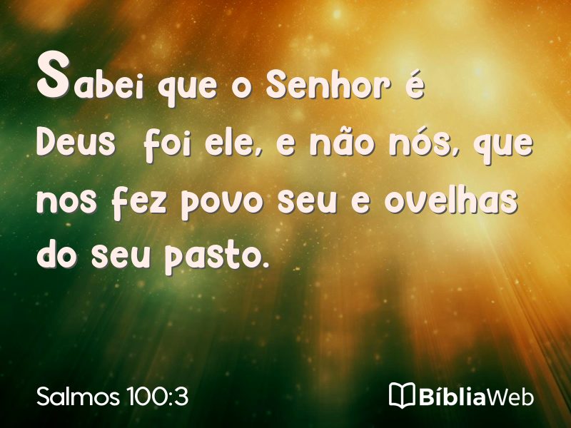 Salmos 100:3 em imagem para compartilhar