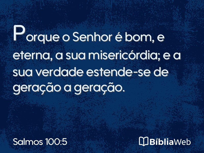 Salmos 100:5 em imagem para compartilhar