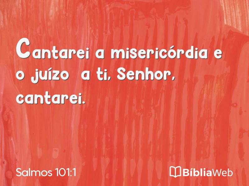 Salmos 101:1 em imagem para compartilhar