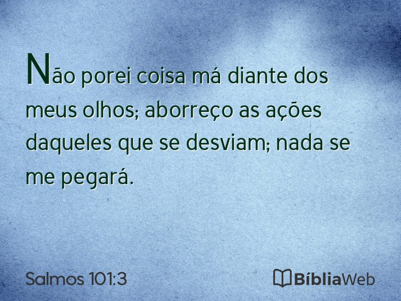 Salmos 101:3 em imagem para compartilhar