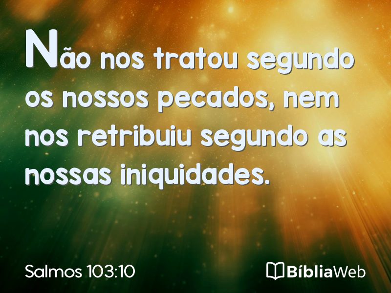 Salmos 103:10 em imagem para compartilhar