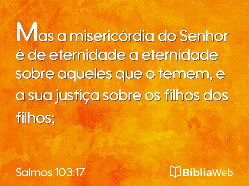 Salmos 103:17 em imagem para compartilhar