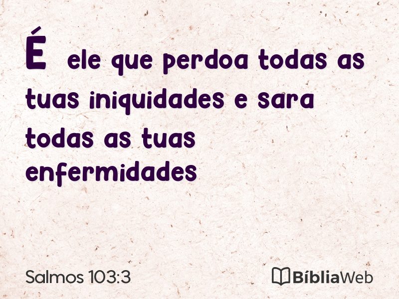 Salmos 103:3 em imagem para compartilhar