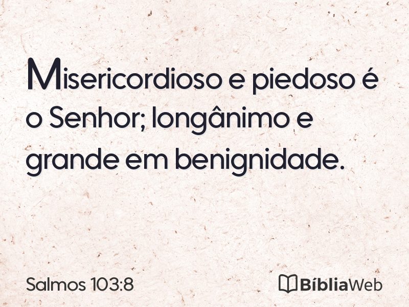 Salmos 103:8 em imagem para compartilhar