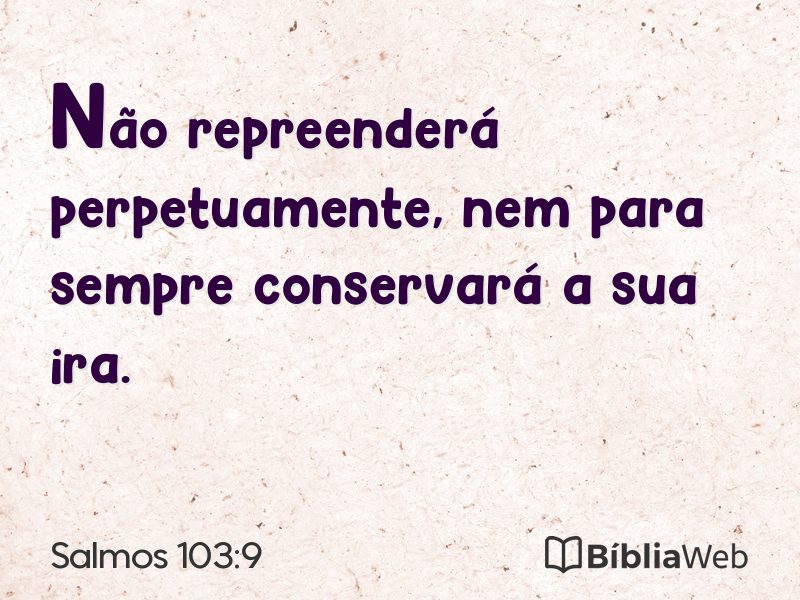 Salmos 103:9 em imagem para compartilhar