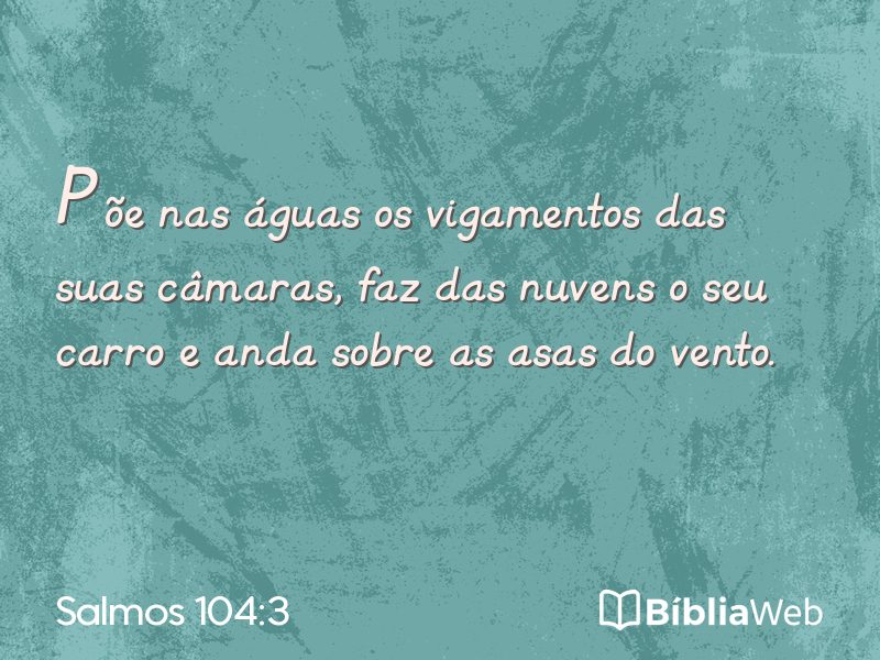 Salmos 104:3 em imagem para compartilhar