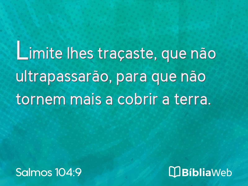 Salmos 104:9 em imagem para compartilhar