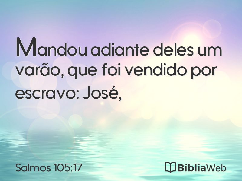 Salmos 105:17 em imagem para compartilhar