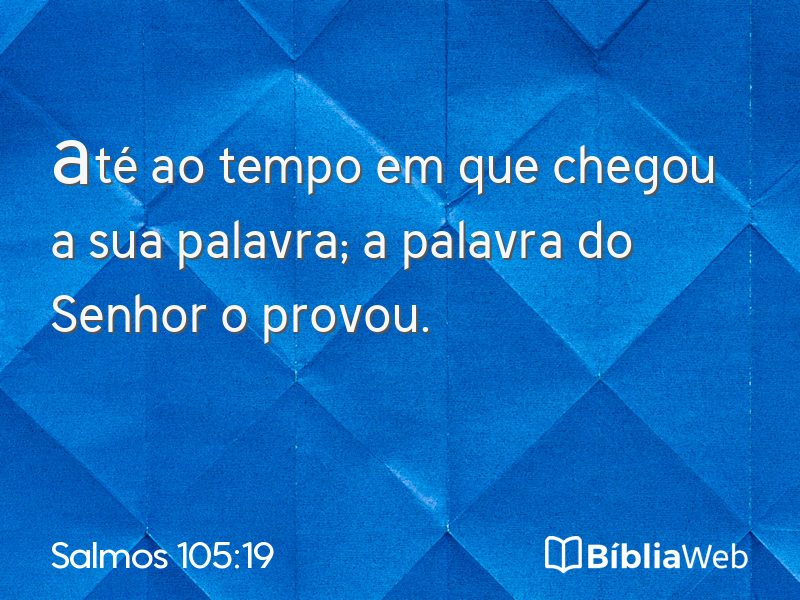 Salmos 105:19 em imagem para compartilhar