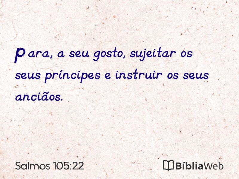 Salmos 105:22 em imagem para compartilhar