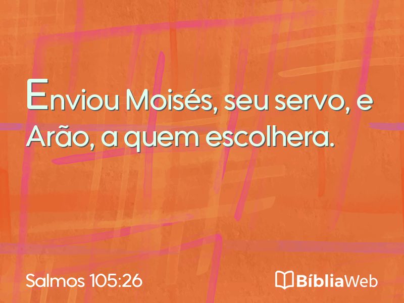 Salmos 105:26 em imagem para compartilhar