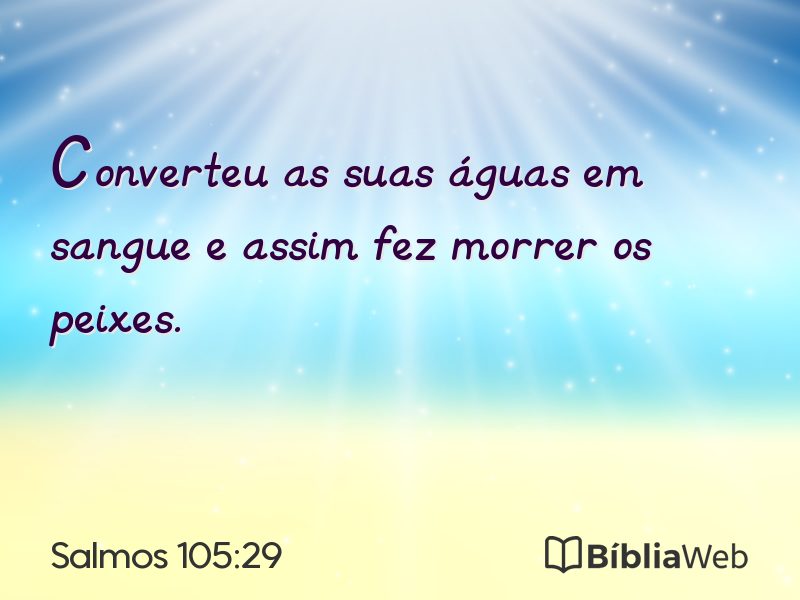 Salmos 105:29 em imagem para compartilhar