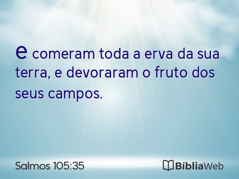 Salmos 105:35 em imagem para compartilhar