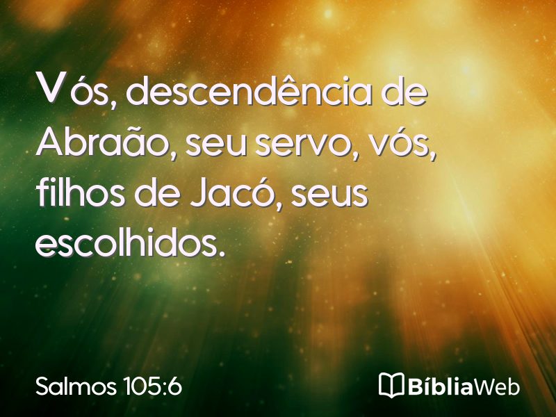 Salmos 105:6 em imagem para compartilhar