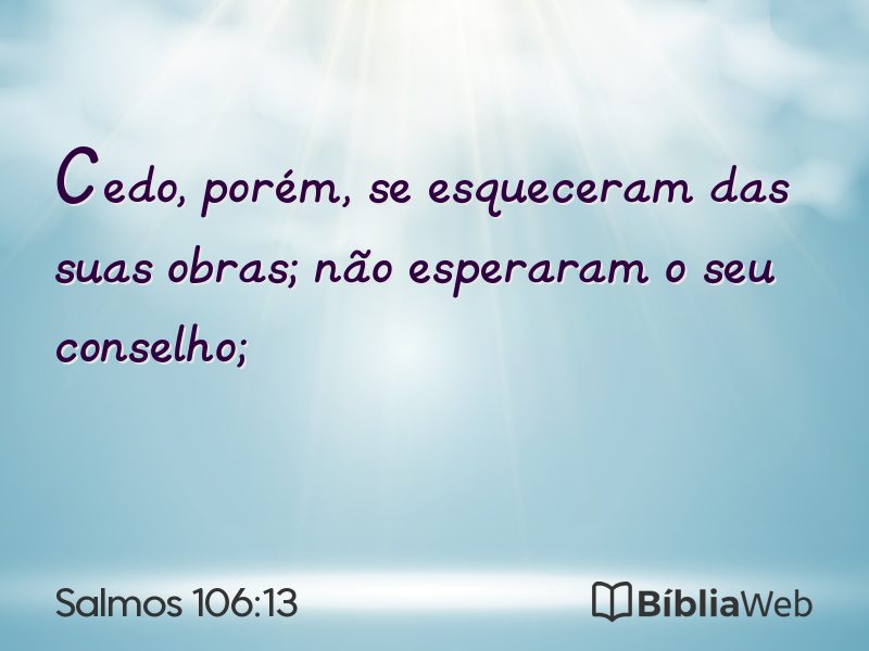 Salmos 106:13 em imagem para compartilhar