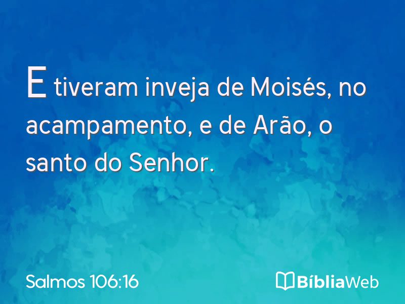 Salmos 106:16 em imagem para compartilhar