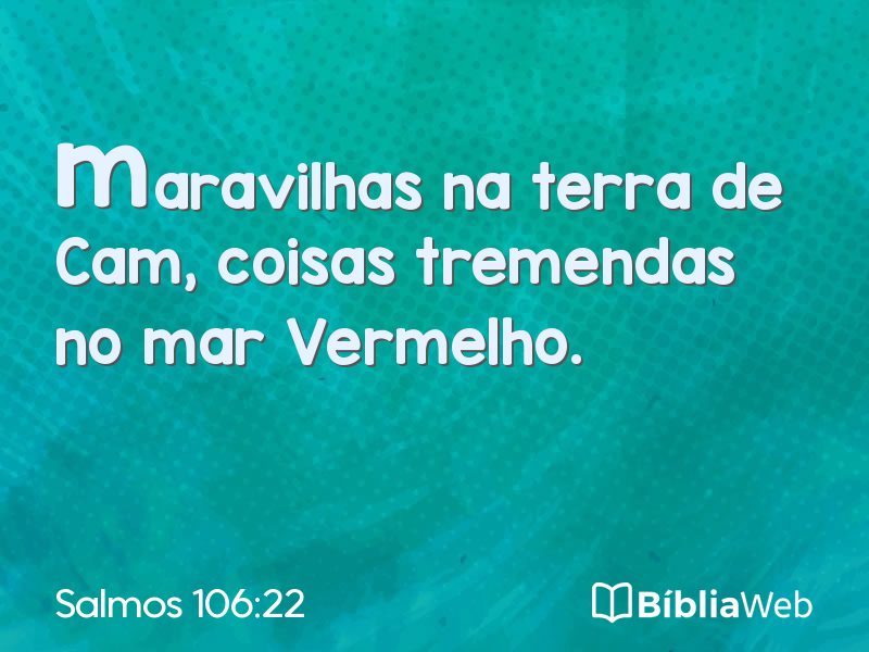 Salmos 106:22 em imagem para compartilhar