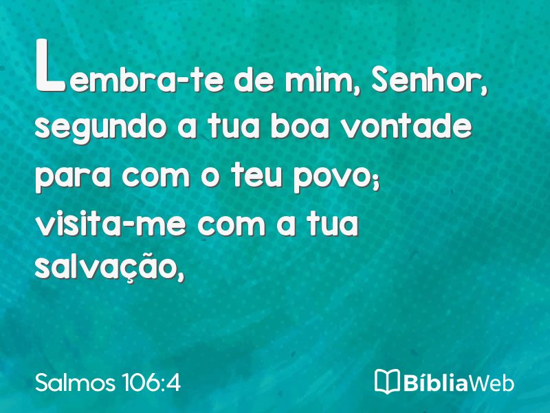 Salmos 106:4 em imagem para compartilhar