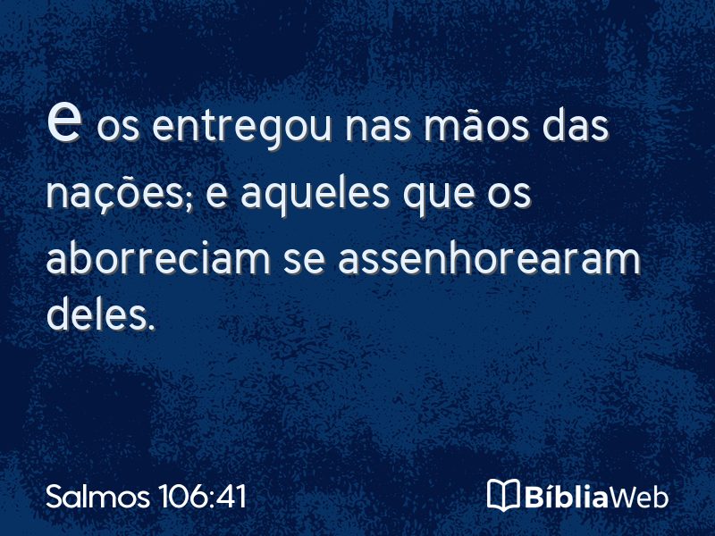 Salmos 106:41 em imagem para compartilhar