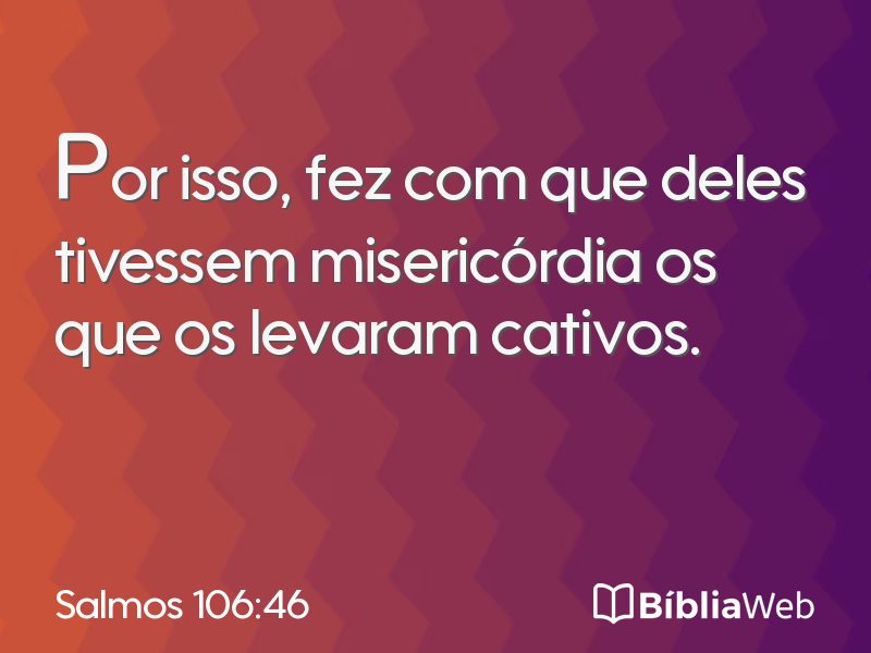 Salmos 106:46 em imagem para compartilhar