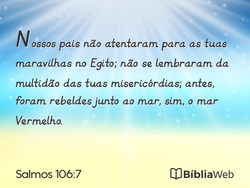 Salmos 106:7 em imagem para compartilhar
