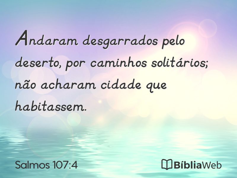 Salmos 107:4 em imagem para compartilhar