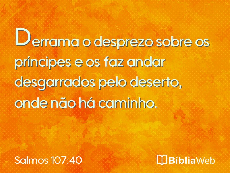 Salmos 107:40 em imagem para compartilhar