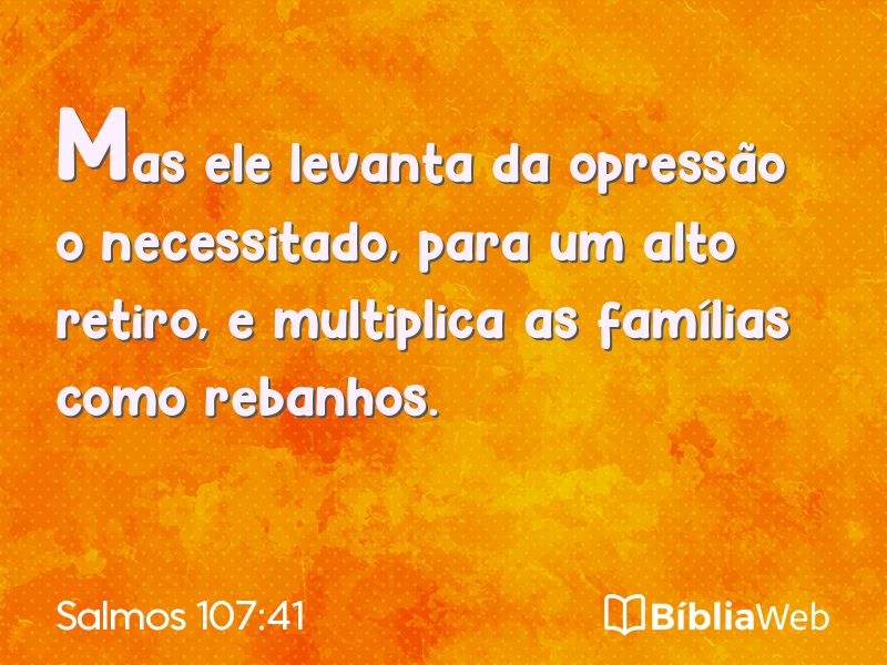 Salmos 107:41 em imagem para compartilhar