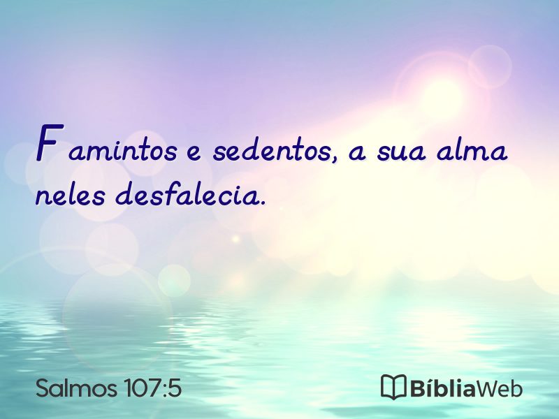 Salmos 107:5 em imagem para compartilhar