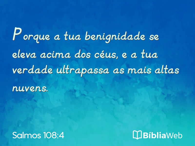 Salmos 108:4 em imagem para compartilhar