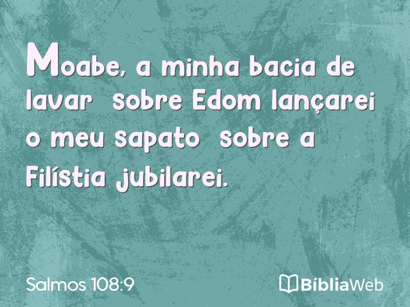 Salmos 108:9 em imagem para compartilhar