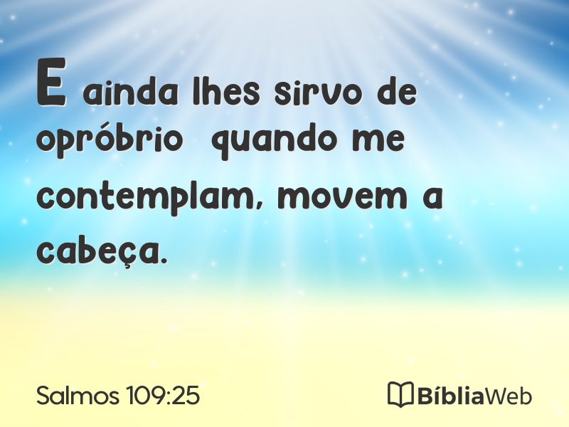 Salmos 109:25 em imagem para compartilhar
