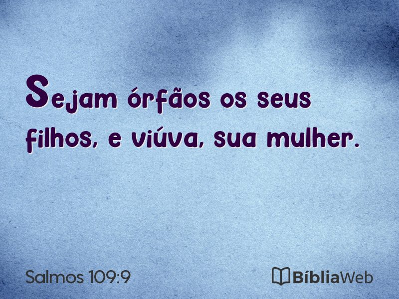 Salmos 109:9 em imagem para compartilhar