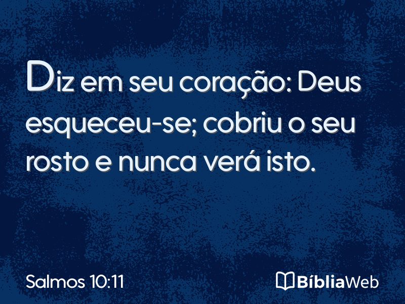Salmos 10:11 em imagem para compartilhar