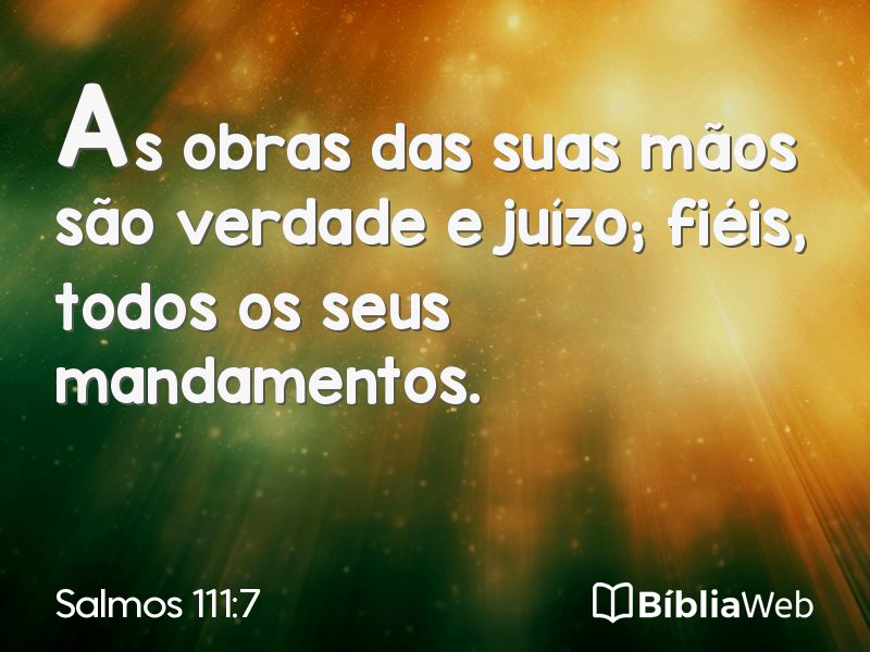 Salmos 111:7 em imagem para compartilhar
