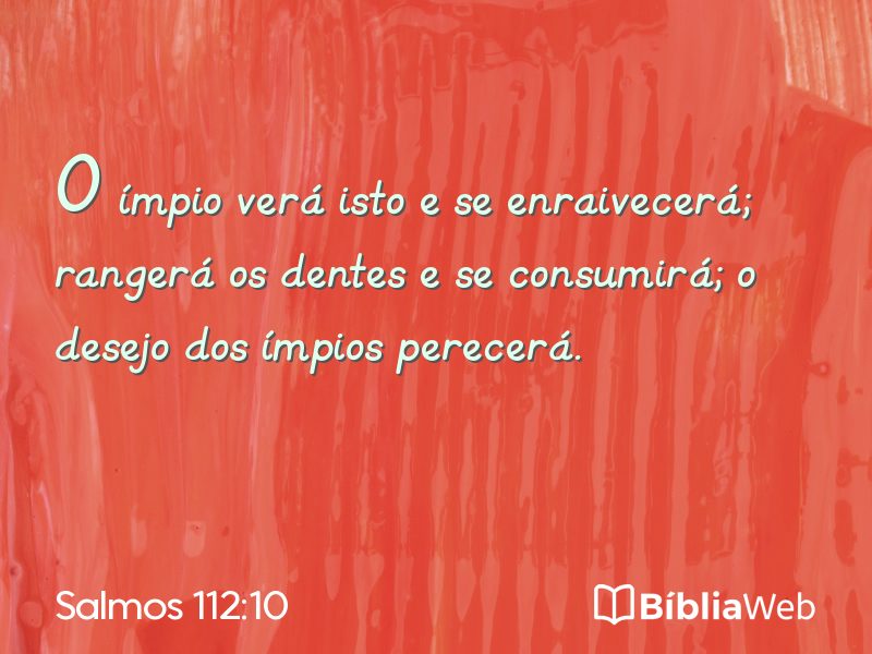 Salmos 112:10 em imagem para compartilhar
