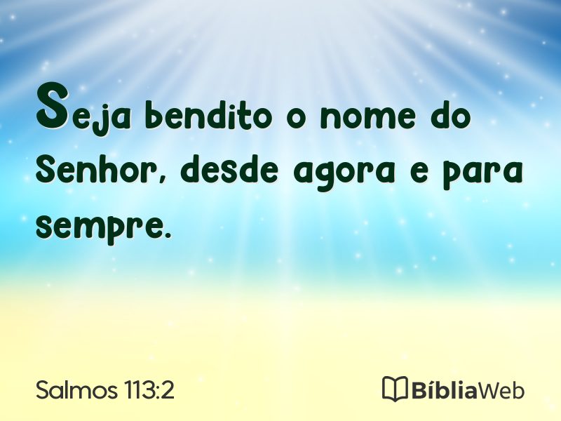 Salmos 113:2 em imagem para compartilhar