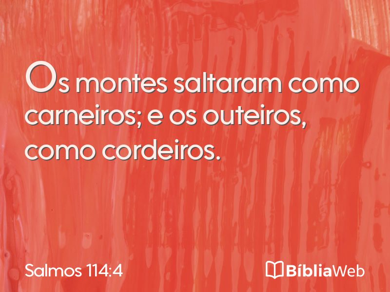 Salmos 114:4 em imagem para compartilhar